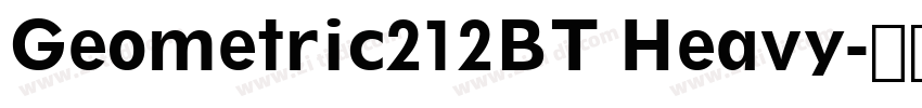 Geometric212BT Heavy字体转换